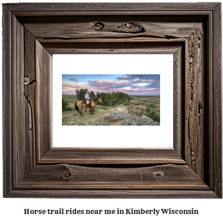 horse trail rides near me in Kimberly, Wisconsin